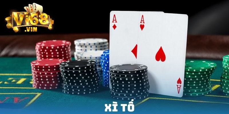 Tổng quan luật chơi Xì Tố dành cho bet thủ