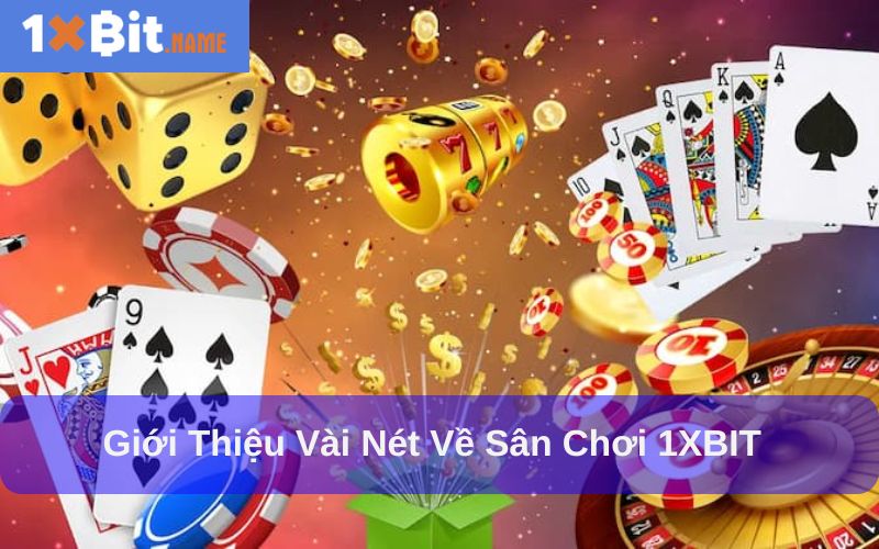 Giới thiệu về 1xbit