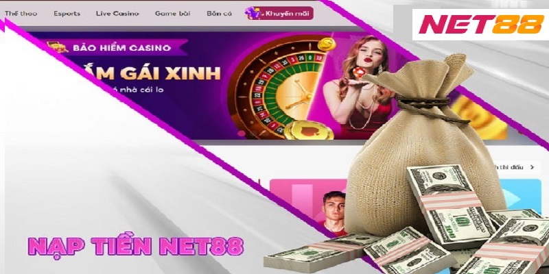Cách nạp và rút tiền tại Net88